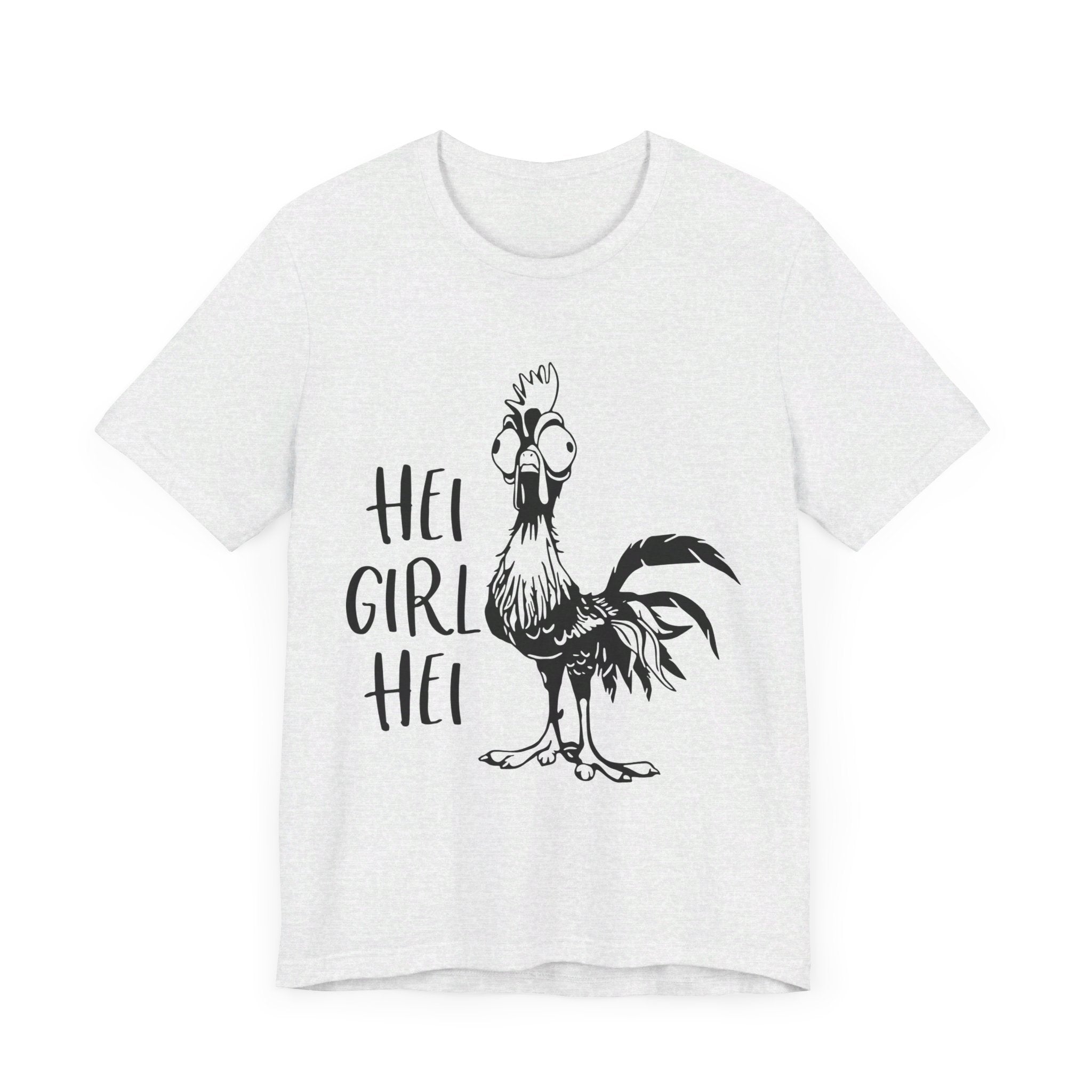 Hei Girl Hei T-Shirt