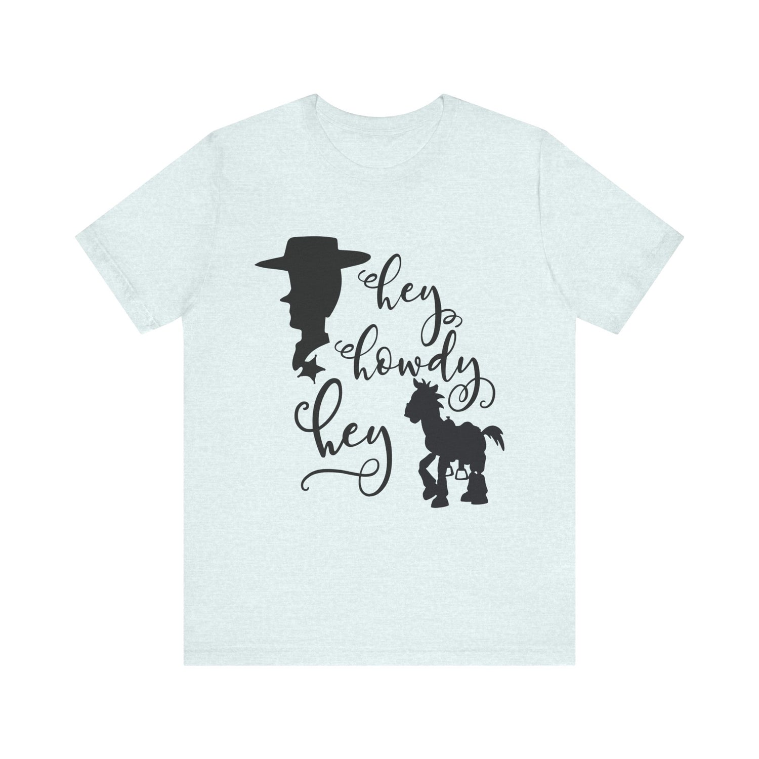 Hey Howdy Hey T-Shirt