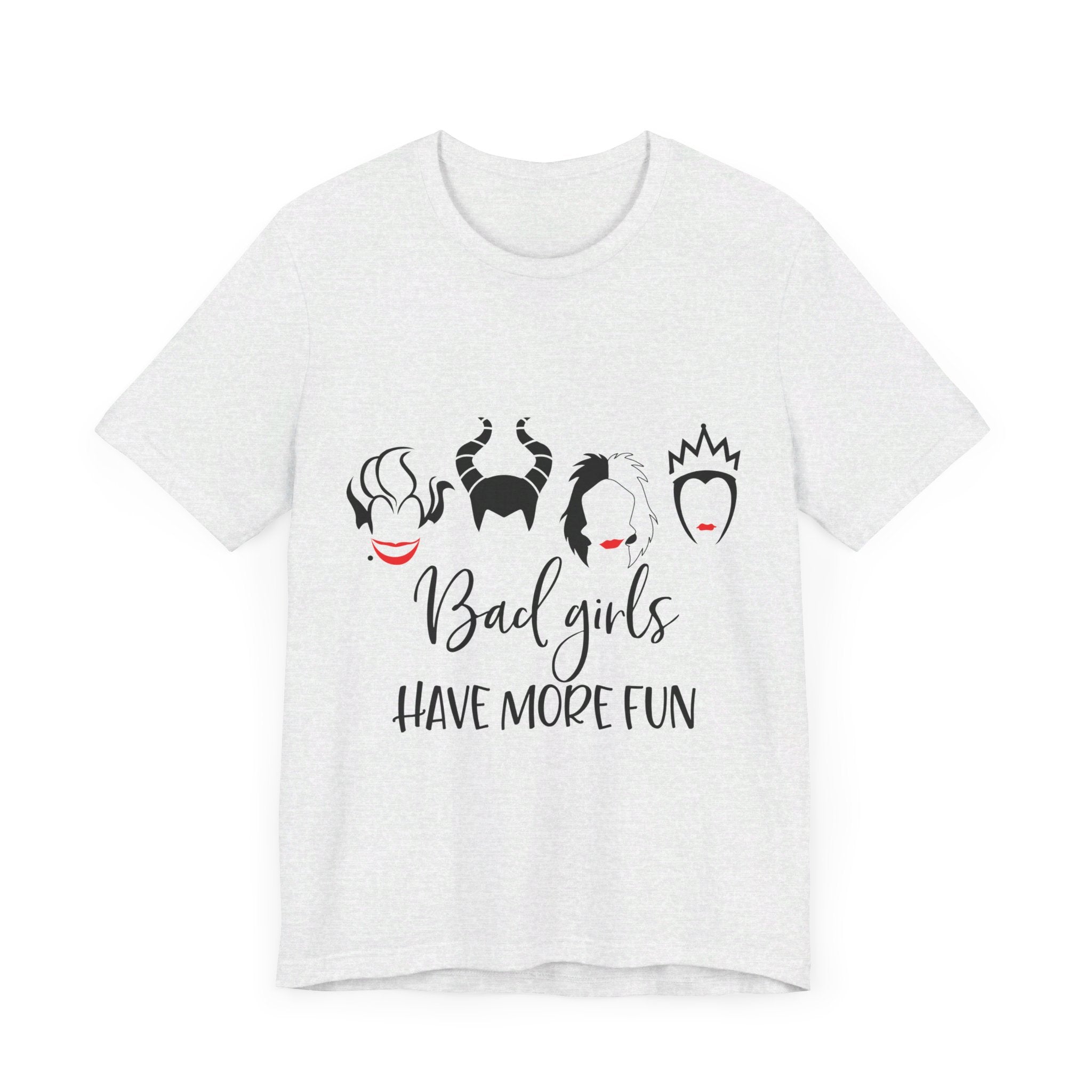 Bad Girls Have More Fun T-Shirt