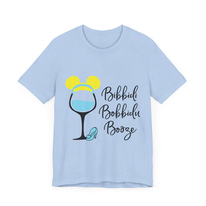 Bibbidi Bobbidi Booze T-Shirt