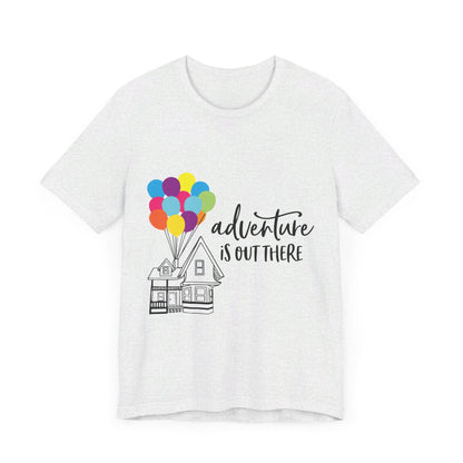 Adventure Is Out There T-Shirt