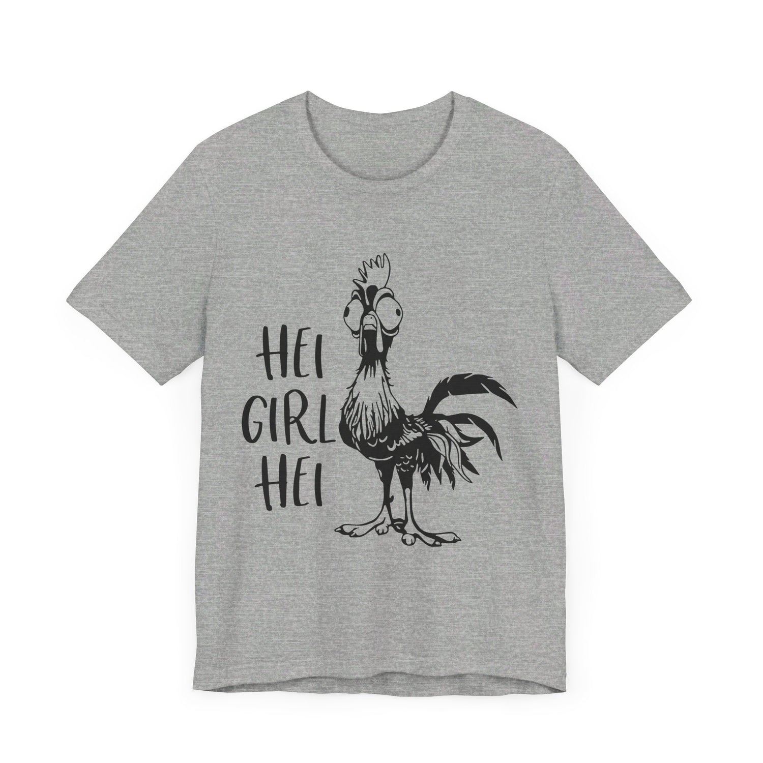 Hei Girl Hei T-Shirt