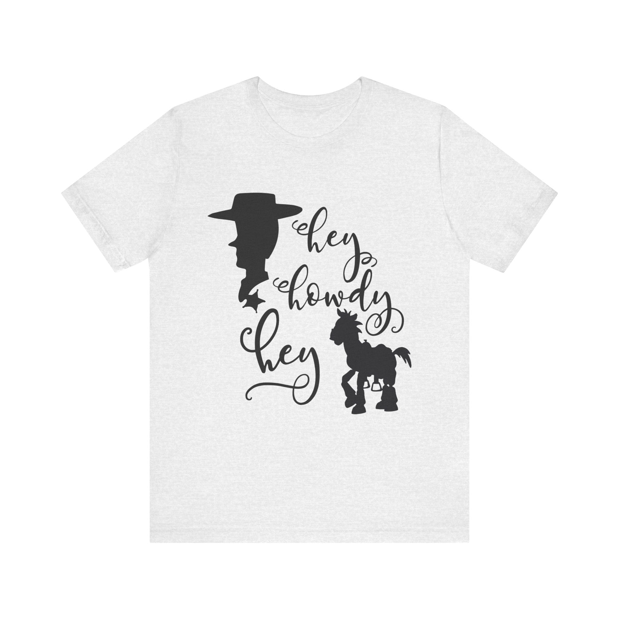 Hey Howdy Hey T-Shirt