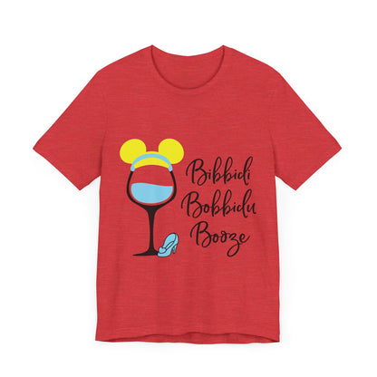 Bibbidi Bobbidi Booze T-Shirt