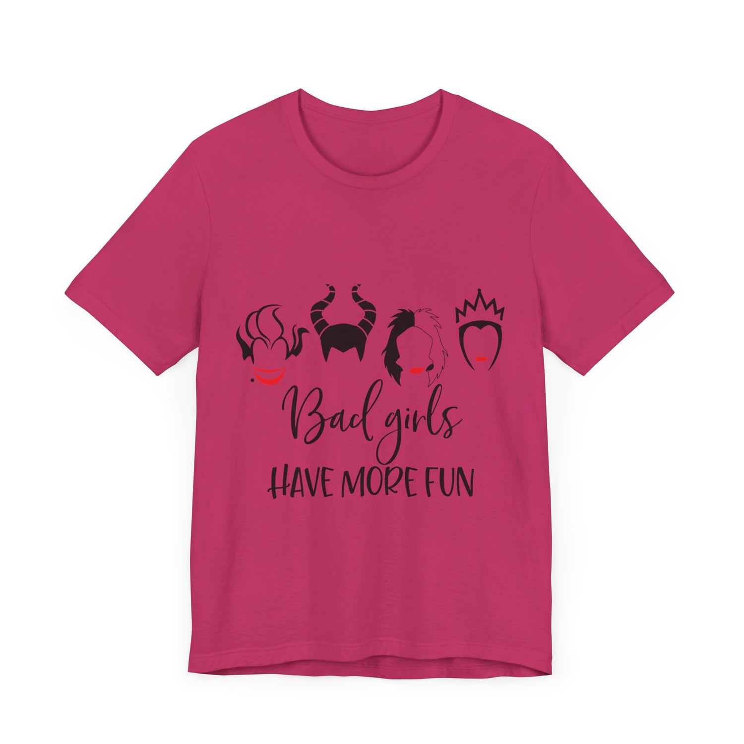 Bad Girls Have More Fun T-Shirt