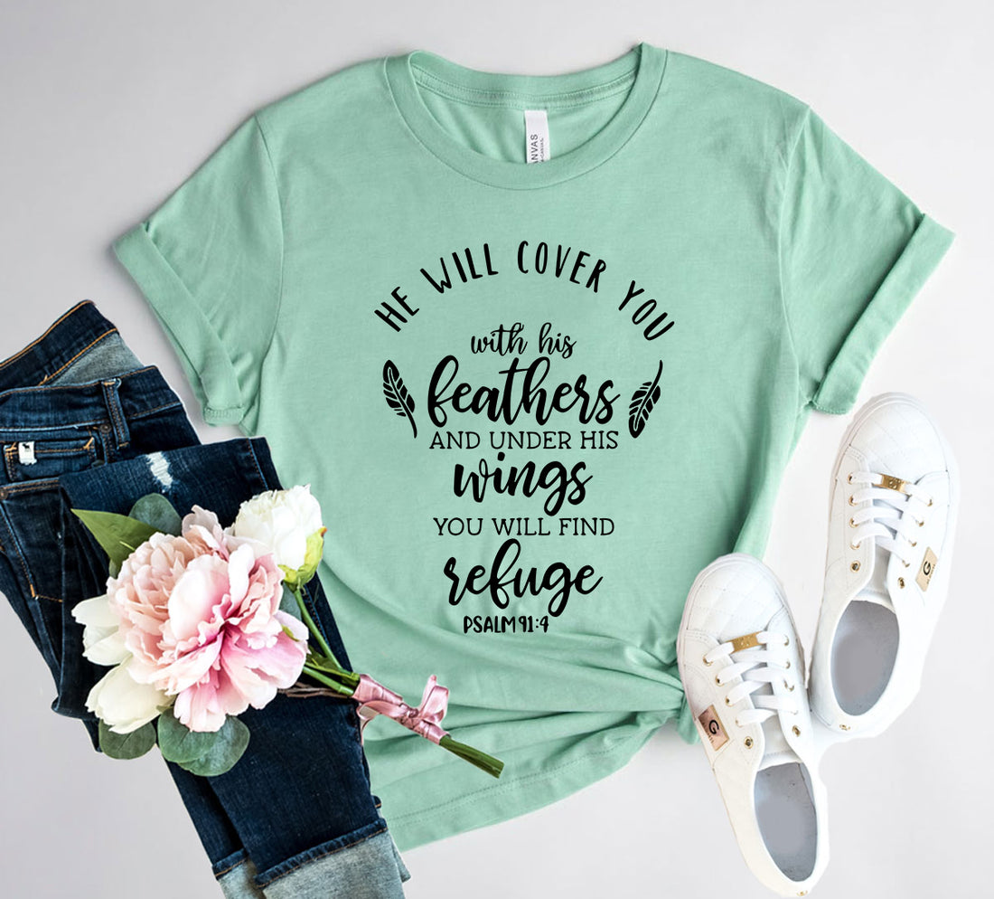 He Will Cover You With His Wings Shirt